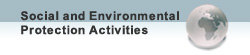 Social and Environmental Protection Activities